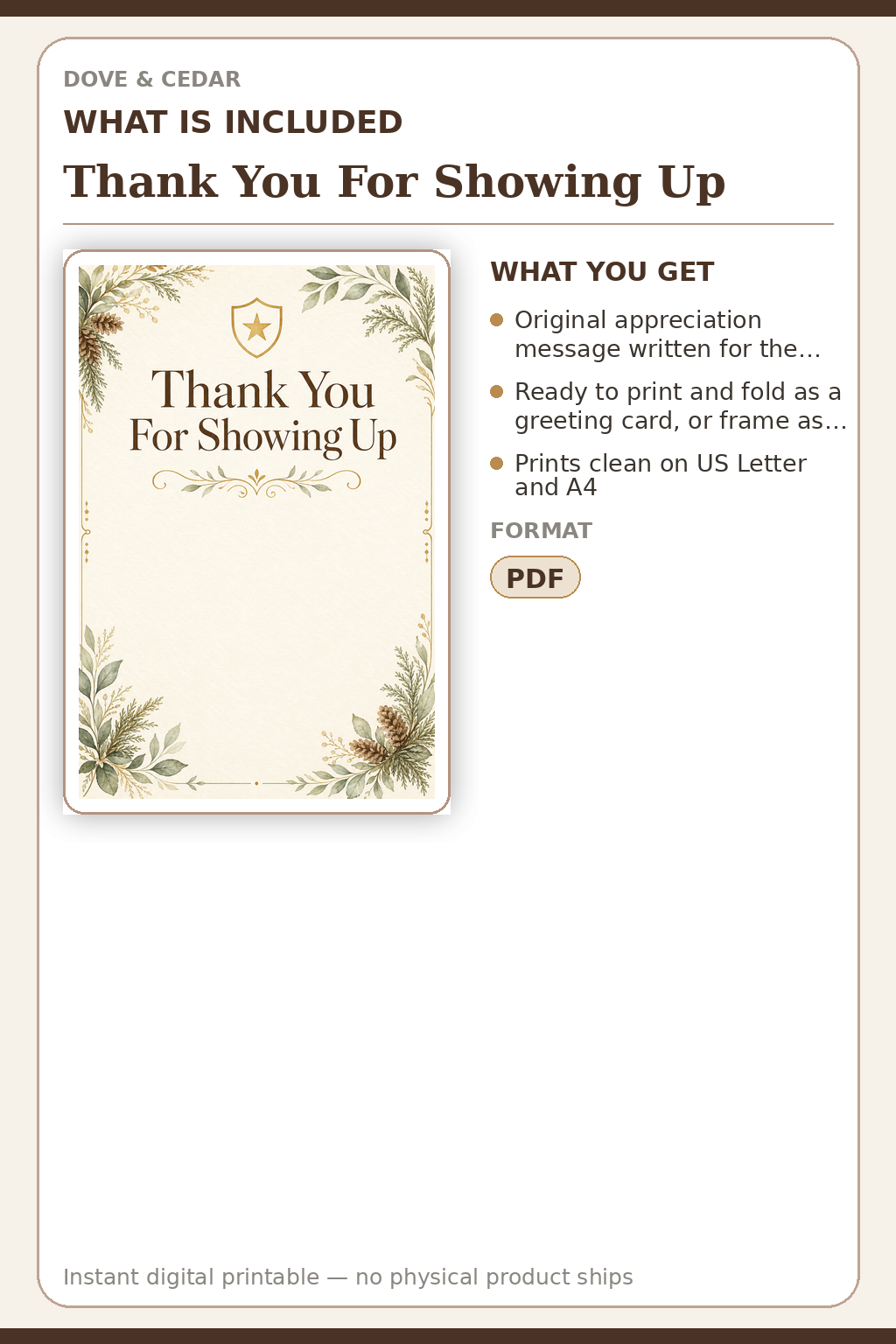 Thank You For Showing Up — What is included